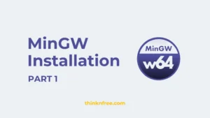 Express Learning – How To Install GCC On Windows