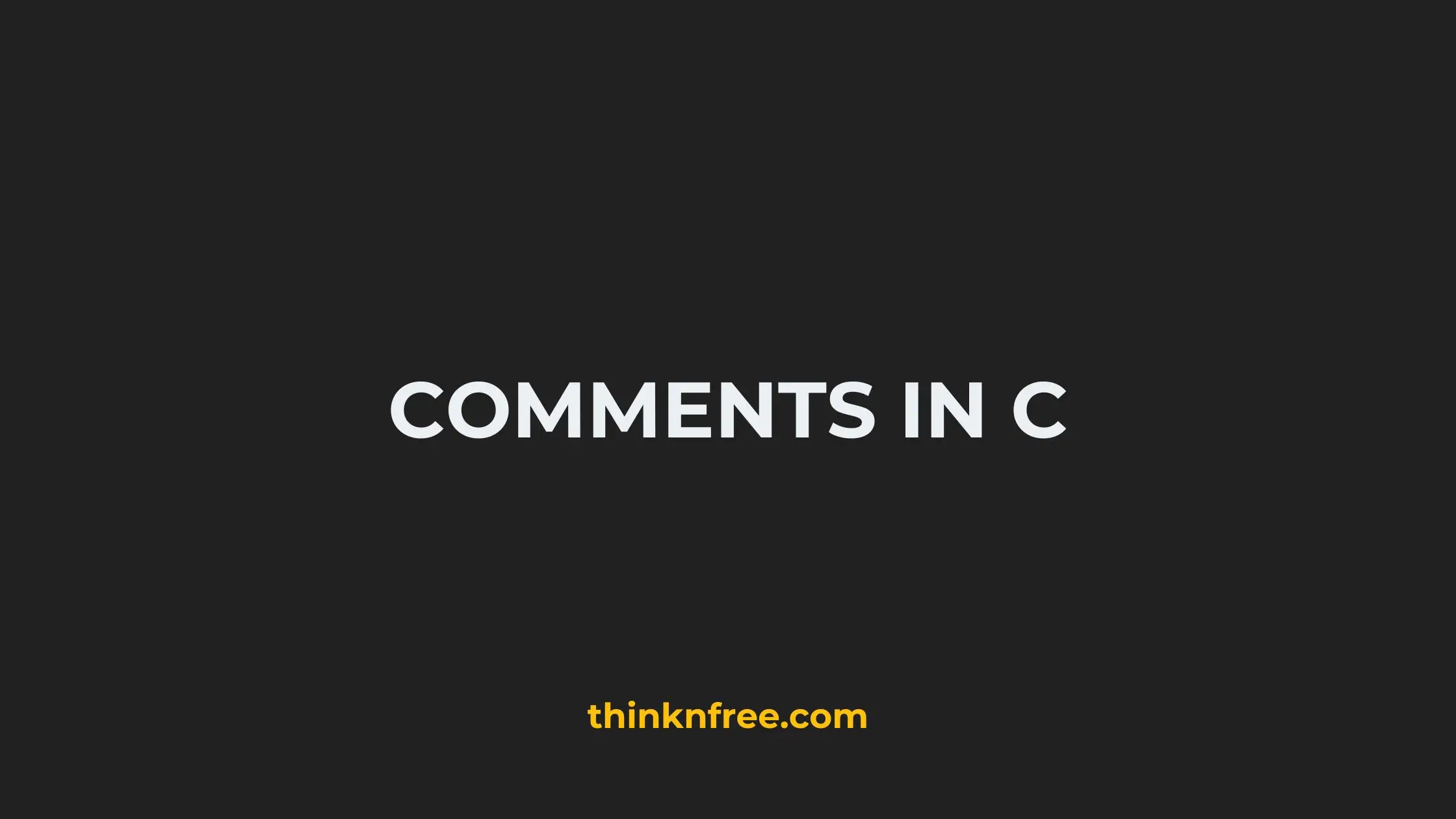 How to use comments in C