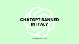 OpenAI Chat GPT Banned in Italy