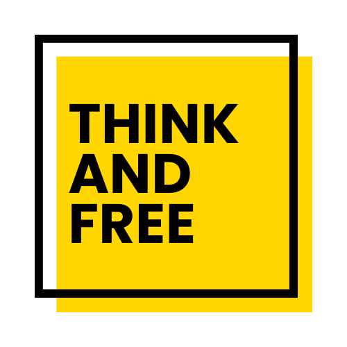 Think and Free