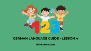 Mastering Numbers in the German Language: Your Essential Guide – Lesson 4