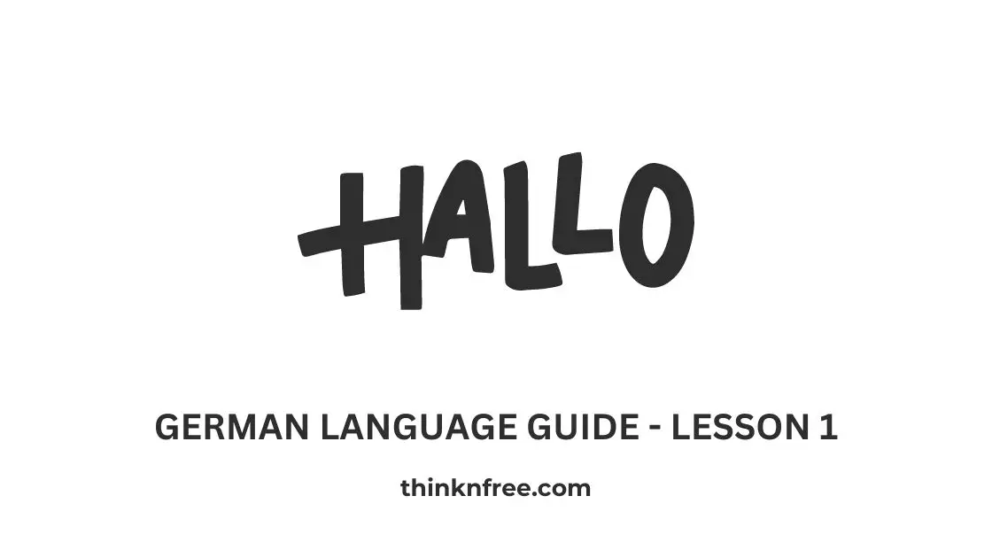 Your First Step to German Language Proficiency